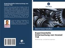 Capa do livro de Experimentelle Untersuchung von Inconel 718 