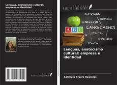 Portada del libro de Lenguas, anatocismo cultural: empresa e identidad