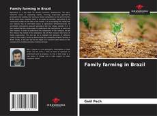 Capa do livro de Family farming in Brazil 