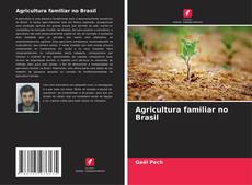 Portada del libro de Agricultura familiar no Brasil