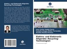 Capa do livro de Elektro- und Elektronik-Altgeräte: Recycling-Technologien 