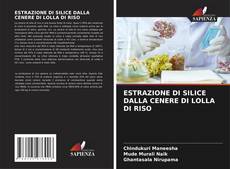 Buchcover von ESTRAZIONE DI SILICE DALLA CENERE DI LOLLA DI RISO