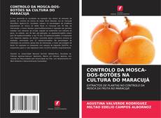 Buchcover von CONTROLO DA MOSCA-DOS-BOTÕES NA CULTURA DO MARACUJÁ