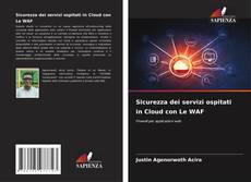 Buchcover von Sicurezza dei servizi ospitati in Cloud con Le WAF