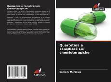 Quercetina e complicazioni chemioterapiche kitap kapağı