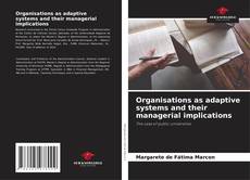 Capa do livro de Organisations as adaptive systems and their managerial implications 