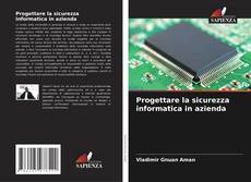 Progettare la sicurezza informatica in azienda kitap kapağı