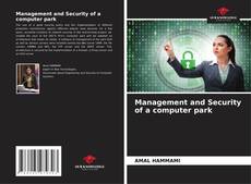 Buchcover von Management and Security of a computer park