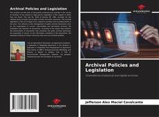 Archival Policies and Legislation的封面