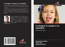 Buchcover von La lingua in salute e in malattia