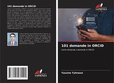 Copertina di 101 domande in ORCID