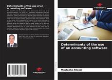 Couverture de Determinants of the use of an accounting software