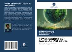 Обложка POWER GENERATION - Licht in die Welt bringen