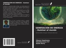 Buchcover von GENERACIÓN DE ENERGÍA - iluminar el mundo
