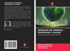 Buchcover von GERAÇÃO DE ENERGIA - iluminando o mundo
