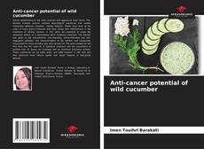 Buchcover von Anti-cancer potential of wild cucumber