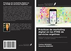 Prácticas de marketing digital en las PYME de servicios argelinas kitap kapağı