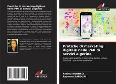 Buchcover von Pratiche di marketing digitale nelle PMI di servizi algerine