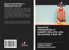 Buchcover von MALATTIE PARODONTALI E DIABETE MELLITO: UNA RELAZIONE A DUE VIE