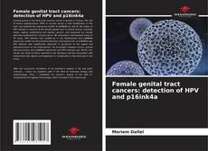 Female genital tract cancers: detection of HPV and p16ink4a kitap kapağı