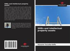 SMEs and intellectual property assets kitap kapağı