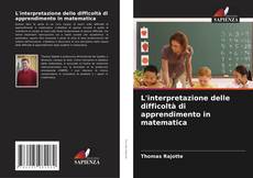 L'interpretazione delle difficoltà di apprendimento in matematica的封面