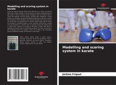 Bookcover of Modelling and scoring system in karate