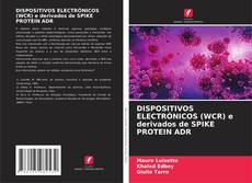 Portada del libro de DISPOSITIVOS ELECTRÓNICOS (WCR) e derivados de SPIKE PROTEIN ADR