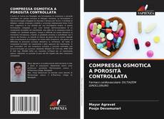 Buchcover von COMPRESSA OSMOTICA A POROSITÀ CONTROLLATA