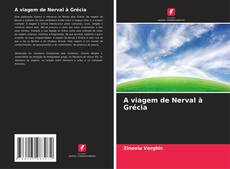 Capa do livro de A viagem de Nerval à Grécia 