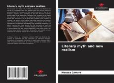 Bookcover of Literary myth and new realism