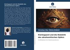 Copertina di Kierkegaard und die Dialektik des abrahamitischen Opfers