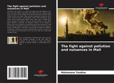 Capa do livro de The fight against pollution and nuisances in Mali 