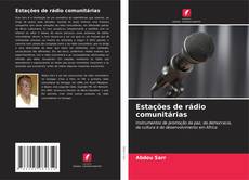 Couverture de Estações de rádio comunitárias