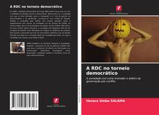 Capa do livro de A RDC no torneio democrático 