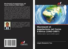 Movimenti di popolazione nel Corno d'Africa (1963-2007)的封面