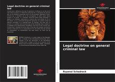 Capa do livro de Legal doctrine on general criminal law 