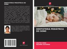 Couverture de DENTISTERIA PEDIÁTRICA DO SONO