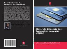 Portada del libro de Dever de diligência dos banqueiros na região CEMAC