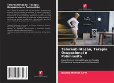 Capa do livro de Telereabilitação, Terapia Ocupacional e Polimiosite 