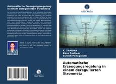 Copertina di Automatische Erzeugungsregelung in einem deregulierten Stromnetz