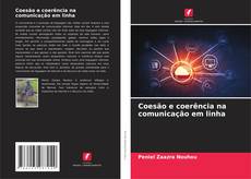 Couverture de Coesão e coerência na comunicação em linha