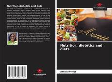 Nutrition, dietetics and diets kitap kapağı