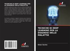 TECNICHE DI DEEP LEARNING PER LA DIAGNOSI DELLE MALATTIE的封面