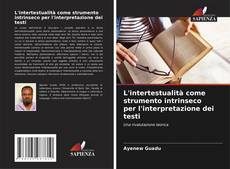 L'intertestualità come strumento intrinseco per l'interpretazione dei testi的封面