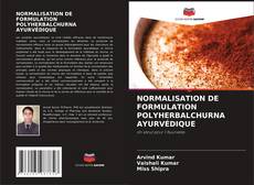 Portada del libro de NORMALISATION DE FORMULATION POLYHERBALCHURNA AYURVÉDIQUE