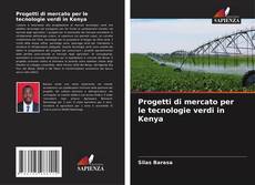 Progetti di mercato per le tecnologie verdi in Kenya的封面