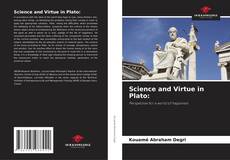 Capa do livro de Science and Virtue in Plato: 