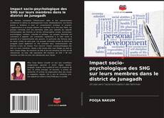 Обложка Impact socio-psychologique des SHG sur leurs membres dans le district de Junagadh