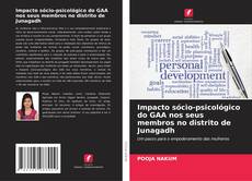 Couverture de Impacto sócio-psicológico do GAA nos seus membros no distrito de Junagadh